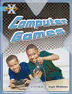 Project X: Toys and Games: Computer Games
