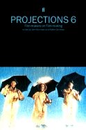 Projections 6: Film-Makers on Film-Making