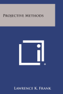 Projective Methods - Frank, Lawrence K