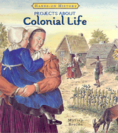 Projects about Colonial Life