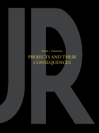 Projects and Their Consequences: Reiser+umemoto