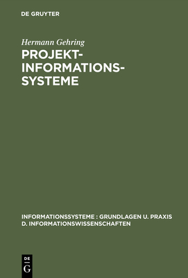 Projekt-Informationssysteme - Gehring, Hermann