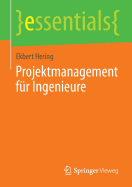 Projektmanagement Fur Ingenieure