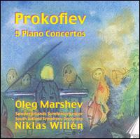 Prokofiev: 5 Piano Concertos - Oleg Marshev (piano); South Jutland Symphony Orchestra; Niklas Will�n (conductor)