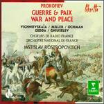 Prokofiev: Guerre & Paix