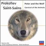 Prokofiev: Peter and the Wolf; Saint-Sa�ns: Carnival of the Animals