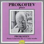 Prokofiev plays Prokofiev