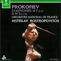 Prokofiev: Symphonies Nos. 5 & 7 - Orchestre National de France; Mstislav Rostropovich (conductor)