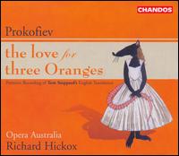 Prokofiev: The Love for Three Oranges - Ali McGregor (soprano); Arend Baumann (bass); Bruce Martin (bass); Catherine Carby (mezzo-soprano);...