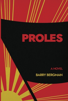 Proles - Bergman, Barry