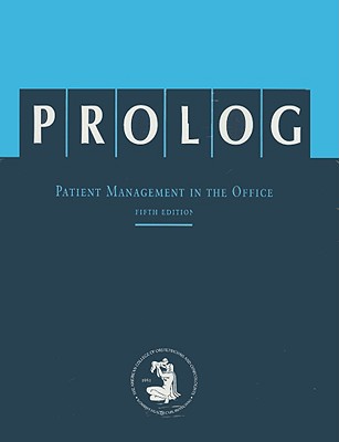 PROLOG: Patient Management in Office - American College of Obstetricians and Gy (Creator)