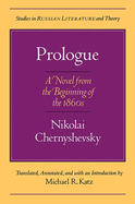 Prologue: A Novel for the Beginning of the 1860s