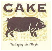 Prolonging the Magic - Cake