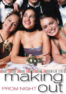 Prom Night: Making Out - Stine, Megan