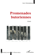 Promenades butoriennes: Essais