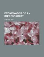 Promenades of an Impressionist