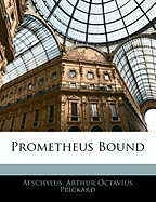 Prometheus Bound