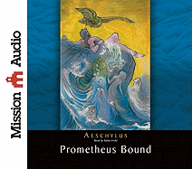 Prometheus Bound