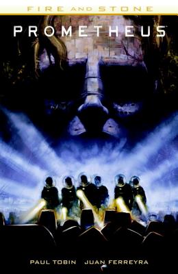 Prometheus: Fire and Stone - Tobin, Paul, and Ferreyra, Juan (Artist)