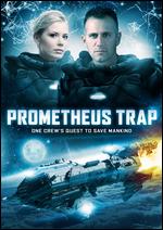 Prometheus Trap - Andrew Bellware