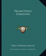 Prometheus Unbound