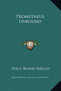 Prometheus Unbound