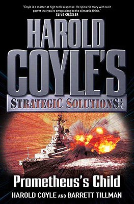 Prometheus's Child - Coyle, Harold, and Tillman, Barrett