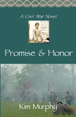 Promise & Honor - Murphy, Kim