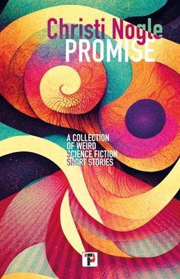 Promise - Nogle, Christi (Contributions by)