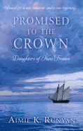 Promised to the Crown