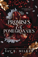 Promises and Pomegranates