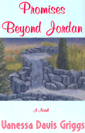Promises Beyond Jordan
