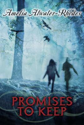 Promises to Keep - Atwater-Rhodes, Amelia