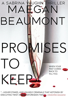 Promises to Keep - Beaumont, Maegan