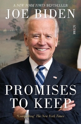 Promises to Keep - Biden, Joe