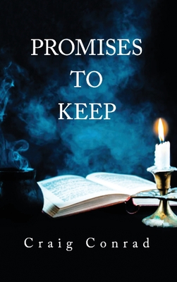 Promises to Keep - Conrad, Craig