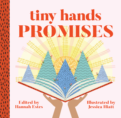 Promises - Estes, Hannah Patricia, and Hiatt, Jessica Rose