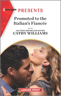 Promoted to the Italian's Fianc�e