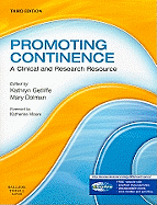 Promoting Continence: A Clinical and Research Resource