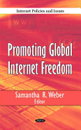 Promoting Global Internet Freedom