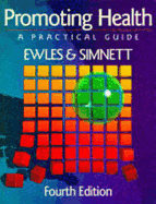 Promoting Health: A Practical Guide: A Practical Guide