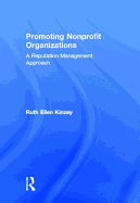 Promoting Nonprofit Organizations: A Reputation Management Approach