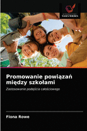 Promowanie powi za  mi dzy szkolami