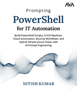 Prompting PowerShell for IT Automation