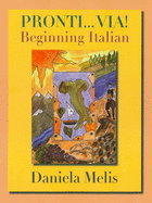 Pronti...Via! Beginning Italian