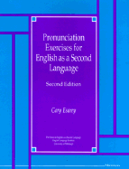 Pronunciation Exercises for English as a Second Language: Second Edition