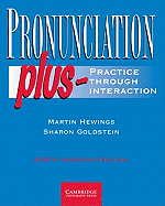 Pronunciation Plus Student's Book: Practice Through Interaction