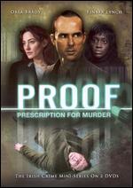 Proof: Prescription for Murder