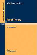 Proof Theory: An Introduction