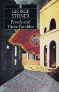 Proofs and Three Parables
